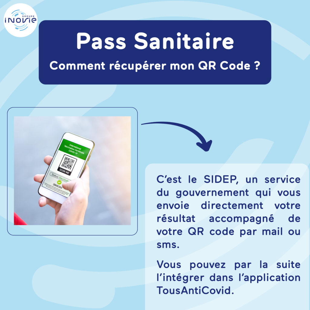 Pass sanitaire : comment récupérer mon QR Code ?